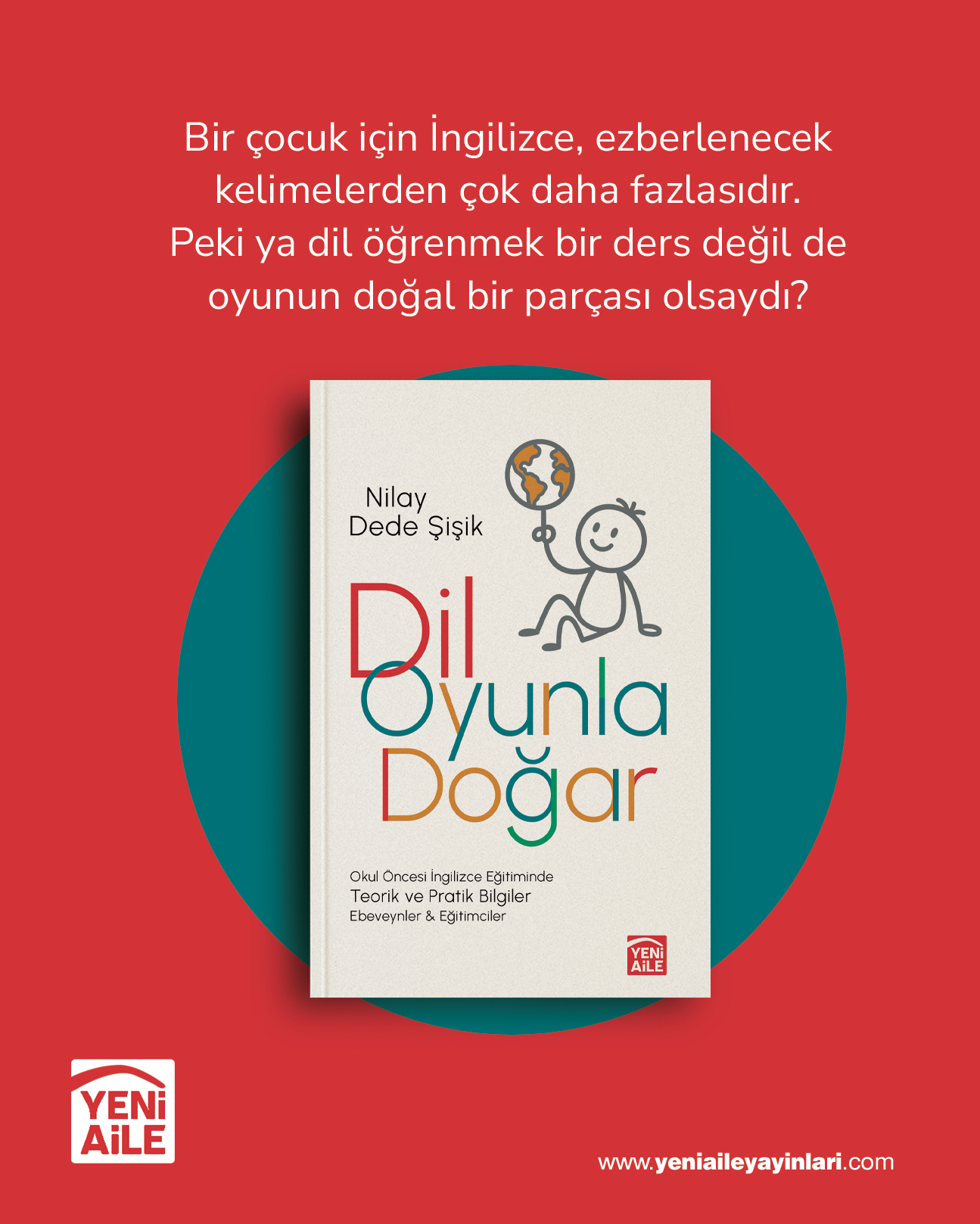 Dil Oyunla Doğar